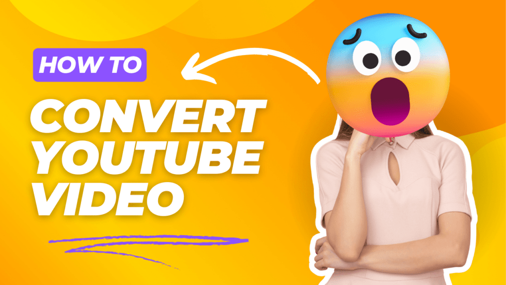 convert youtube video