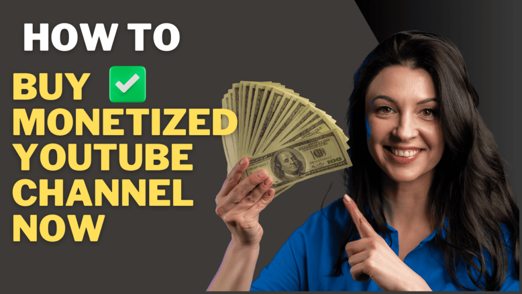 buy monetized youtube channel